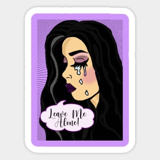 Leave Me Alone - Pop Art Crying Girl Sticker